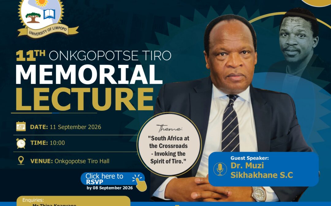 The 11th Onkgopotse Tiro Memorial Lecture
